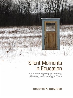 cover image of Silent Moments in Education